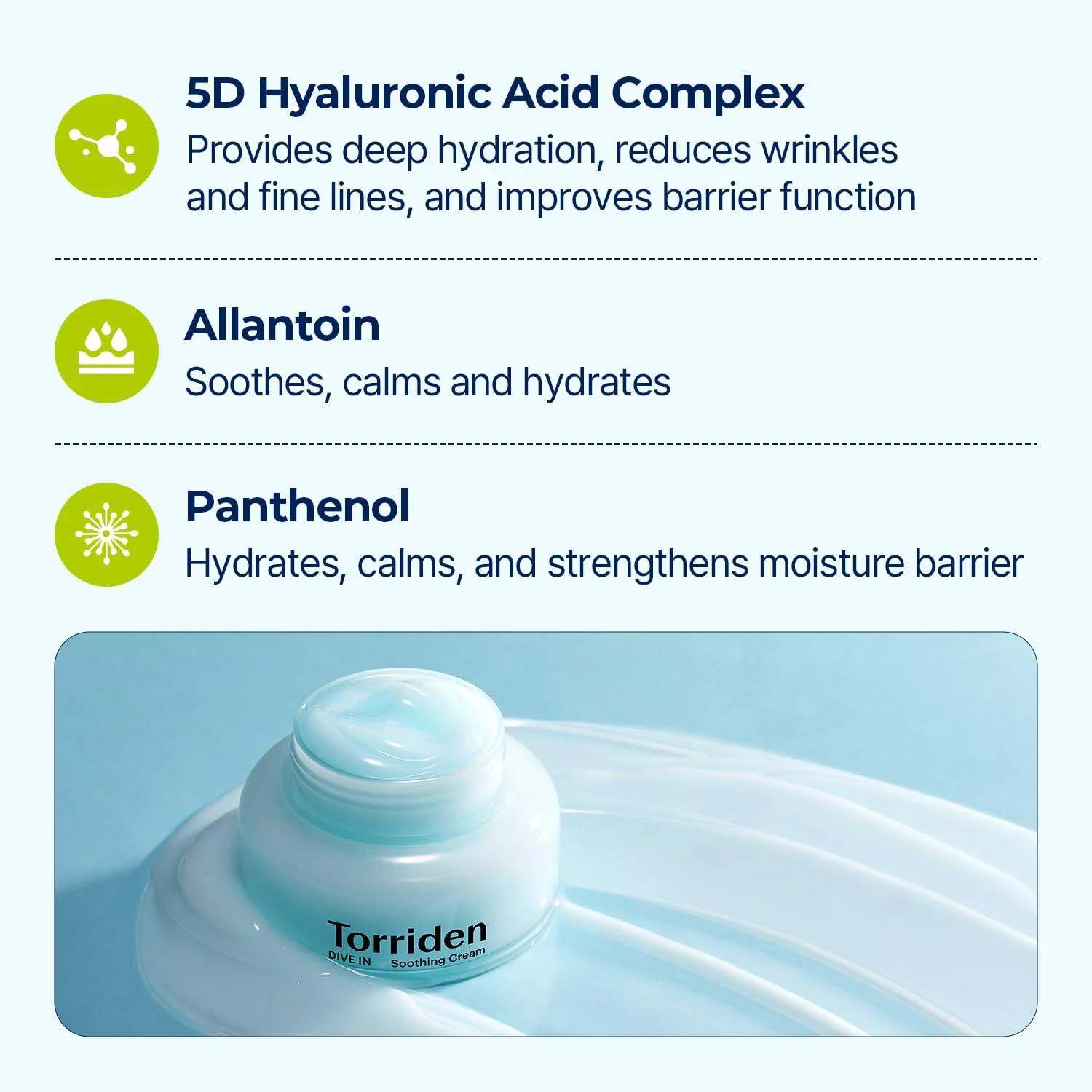 TORRIDEN Dive In Low Molecular Hyaluronic Acid Soothing Cream - Image 4